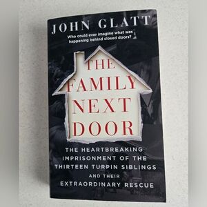 The Family The Family Next Door: Turpin Paperback Book